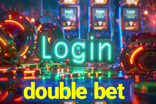 double bet