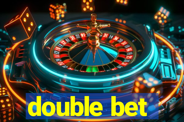 double bet