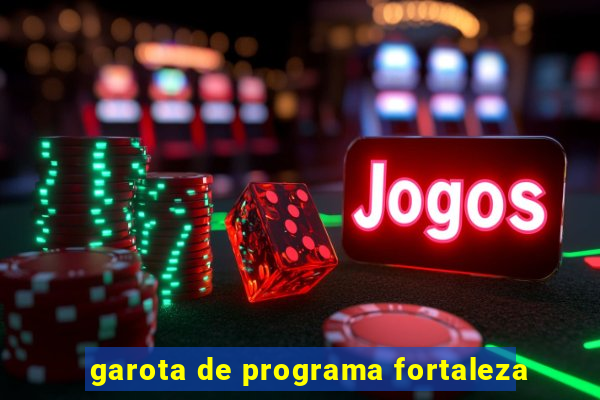 garota de programa fortaleza