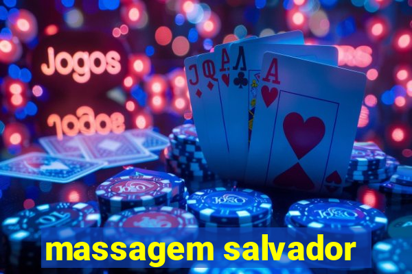 massagem salvador