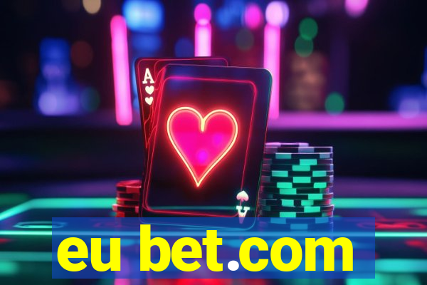 eu bet.com