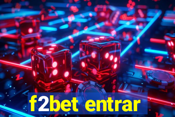f2bet entrar