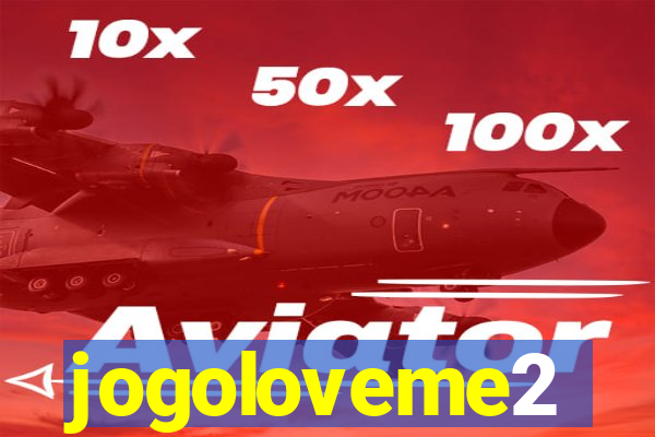 jogoloveme2