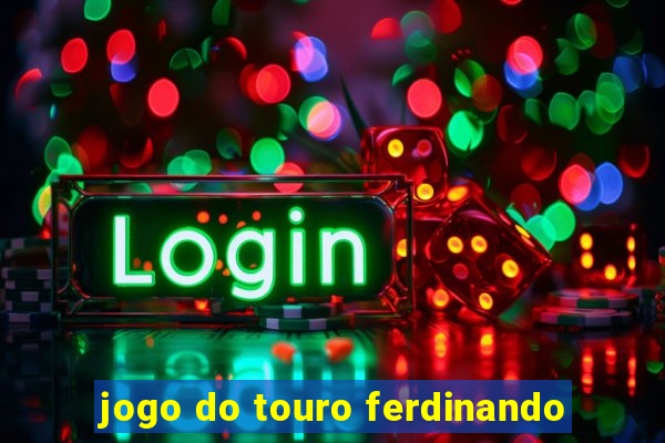 jogo do touro ferdinando