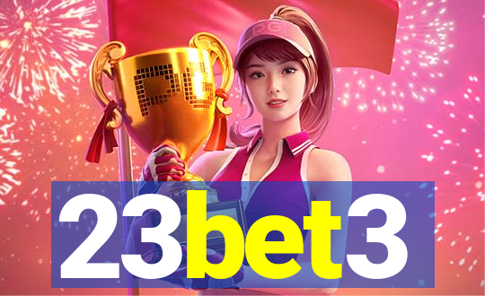 23bet3