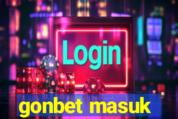 gonbet masuk