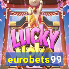 eurobets99