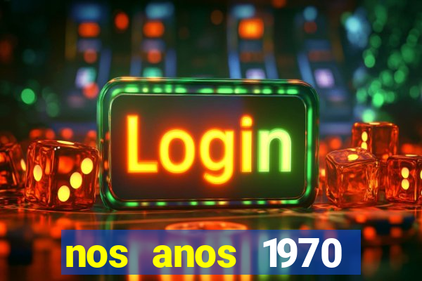 nos anos 1970 valia 50 cruzeiros
