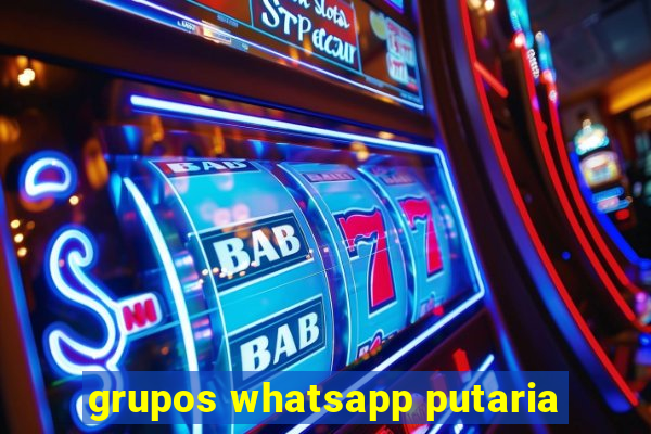 grupos whatsapp putaria