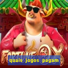 quais jogos pagam de verdade