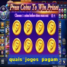 quais jogos pagam de verdade