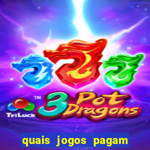quais jogos pagam de verdade
