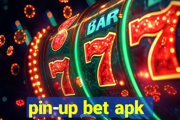 pin-up bet apk