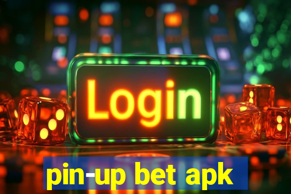 pin-up bet apk