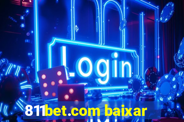 811bet.com baixar