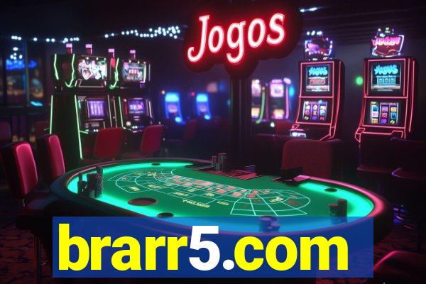 brarr5.com