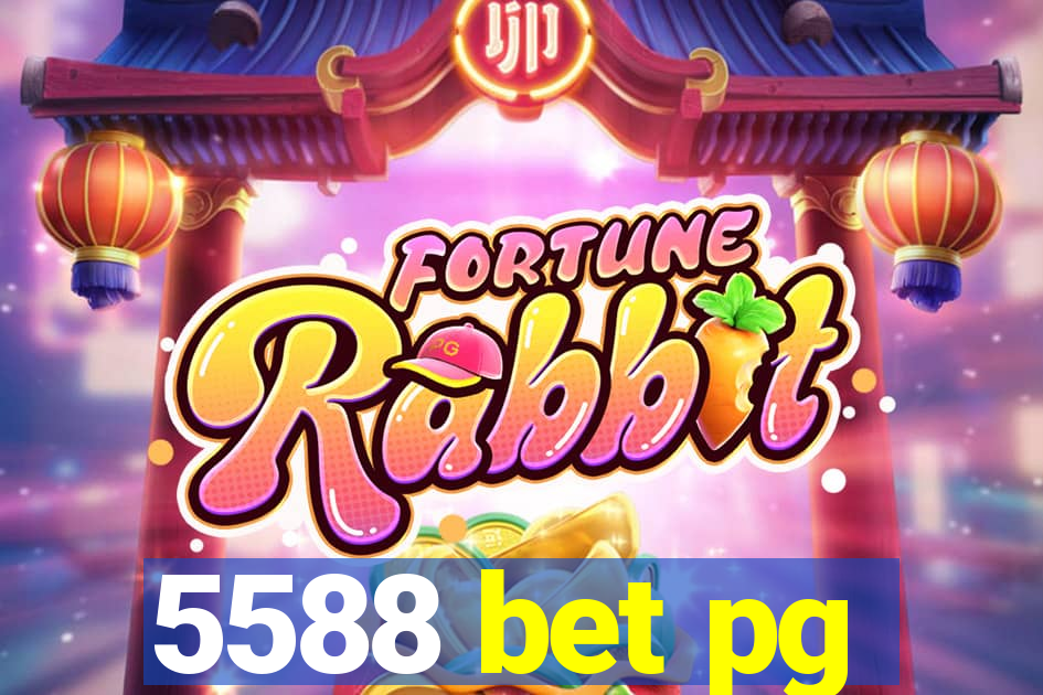 5588 bet pg