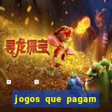 jogos que pagam via paypal