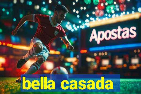 bella casada