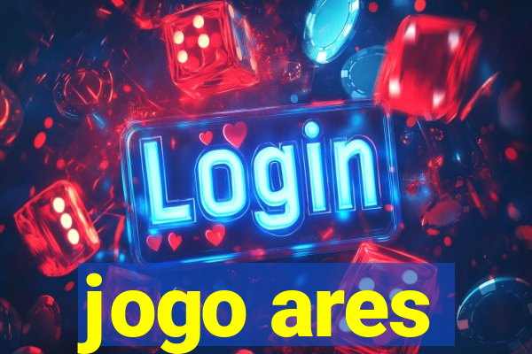 jogo ares