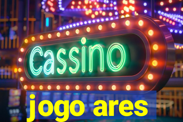 jogo ares