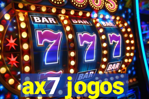 ax7 jogos