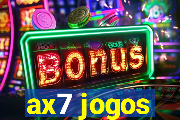 ax7 jogos