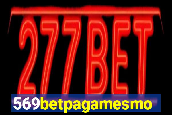 569betpagamesmo
