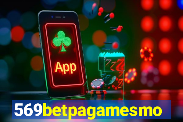 569betpagamesmo