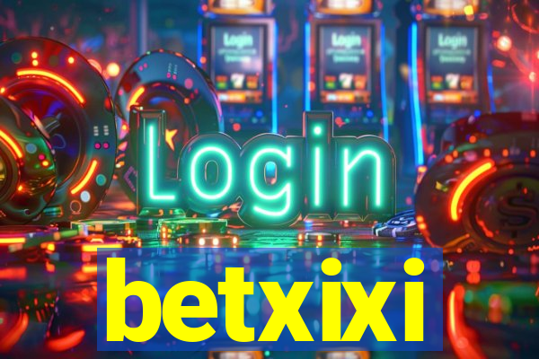 betxixi