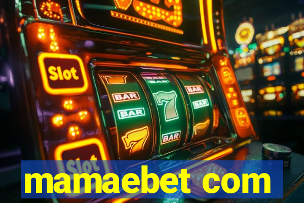 mamaebet com
