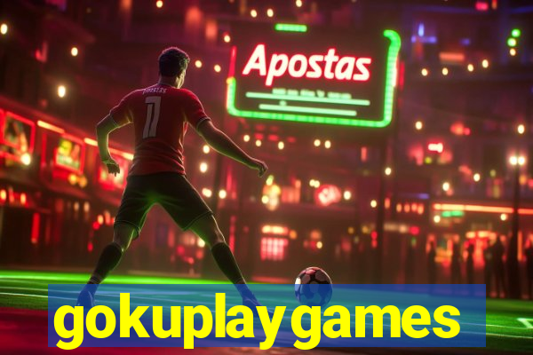gokuplaygames