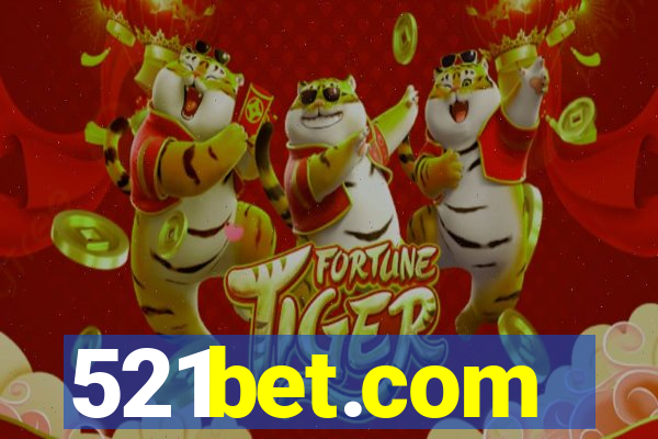 521bet.com