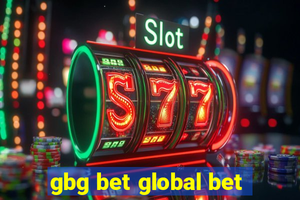 gbg bet global bet