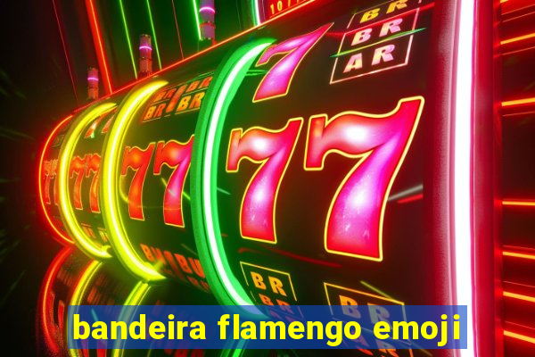 bandeira flamengo emoji