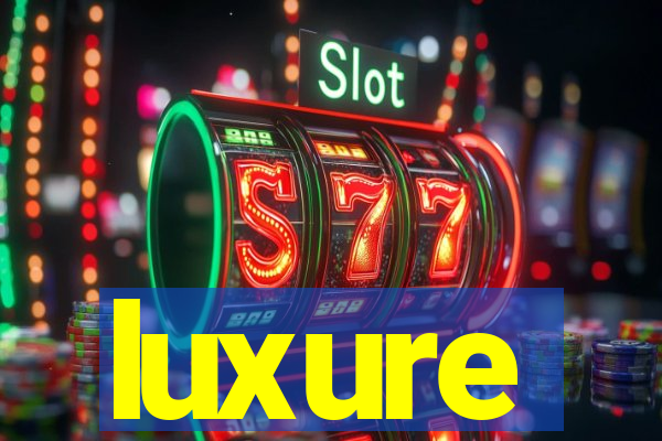 luxure