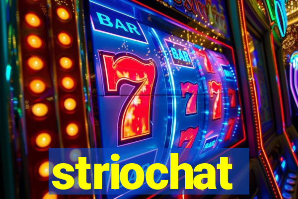 striochat