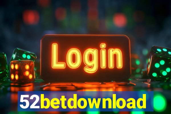 52betdownload