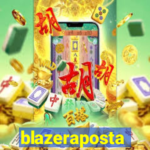 blazeraposta