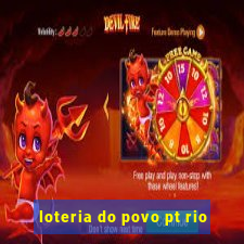 loteria do povo pt rio