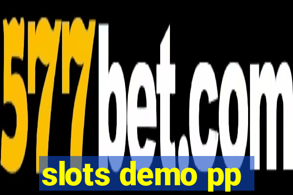 slots demo pp