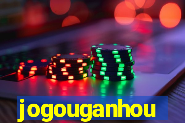 jogouganhou