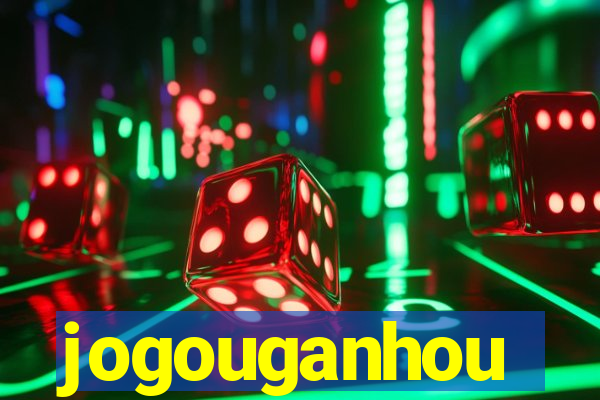 jogouganhou