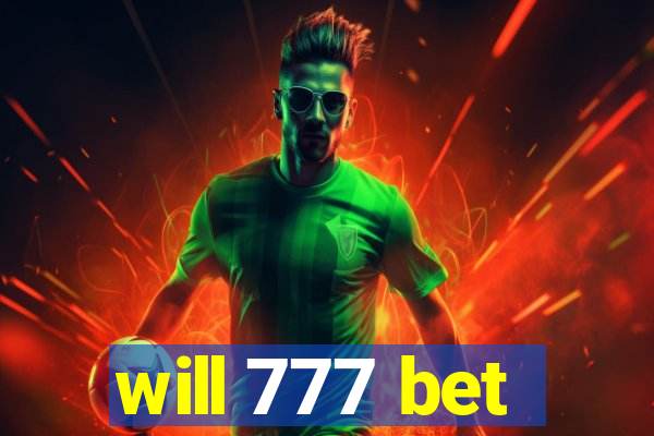 will 777 bet