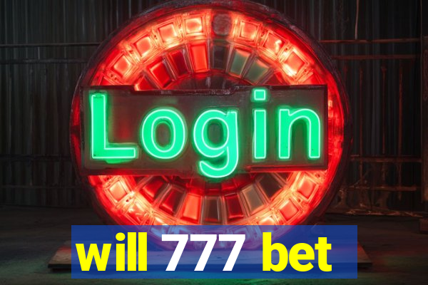 will 777 bet
