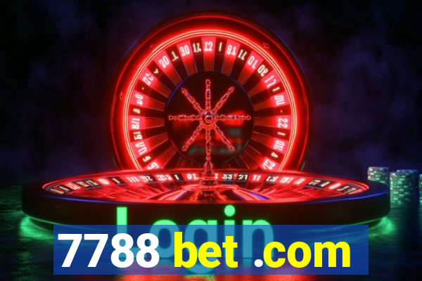 7788 bet .com