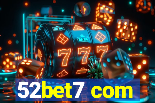 52bet7 com