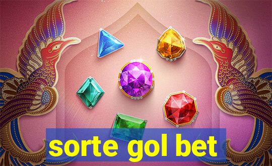 sorte gol bet