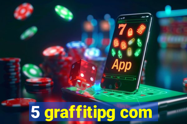 5 graffitipg com