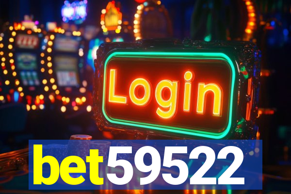 bet59522